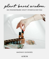 plant based wisdom -  Madhavi Guemoes