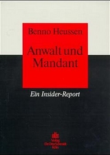 Anwalt und Mandant - Benno Heussen