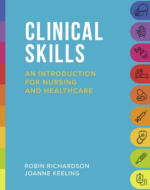 Clinical Skills - Robin Richardson, Joanne Keeling