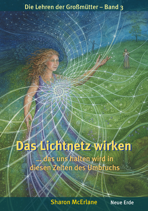 Das Lichtnetz wirken... - Sharon McErlane