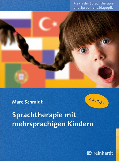 Sprachtherapie mit mehrsprachigen Kindern - Marc Schmidt