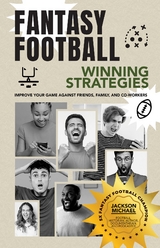 Fantasy Football Winning Strategies -  Jackson Michael