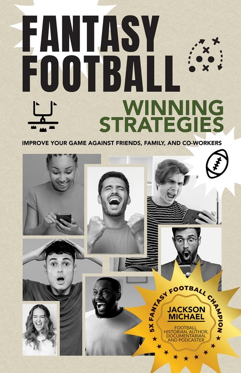 Fantasy Football Winning Strategies -  Jackson Michael