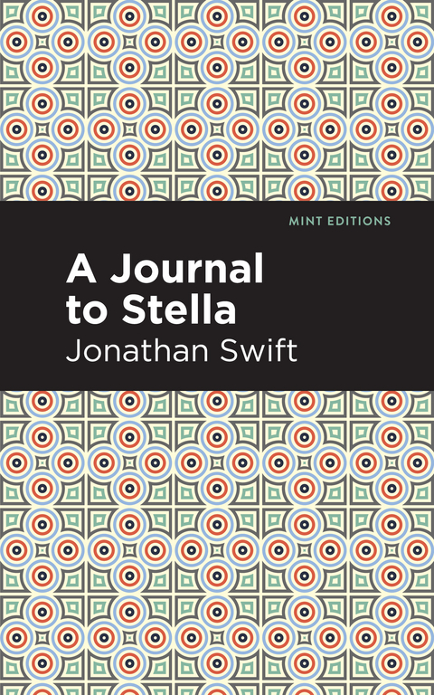 A Journal to Stella - Jonathan Swift