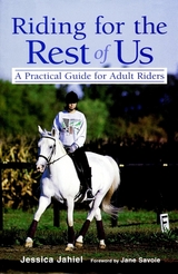 Riding for the Rest of Us -  Jessica Jahiel