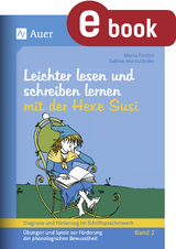 Lesen und schreiben lernen mit der Hexe Susi - Maria Forster, Sabine Martschinke