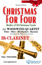 Bb Clarinet part of "Christmas for four" - Woodwind Quartet - Various authors, a cura di Francesco Leone