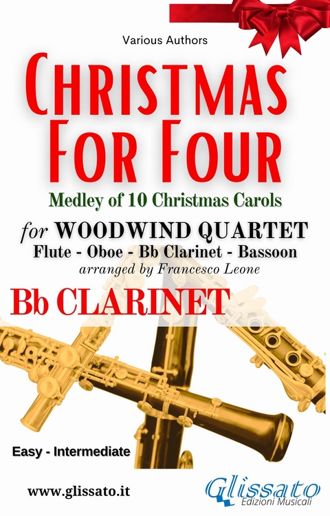 Bb Clarinet part of "Christmas for four" - Woodwind Quartet - Various authors, a cura di Francesco Leone