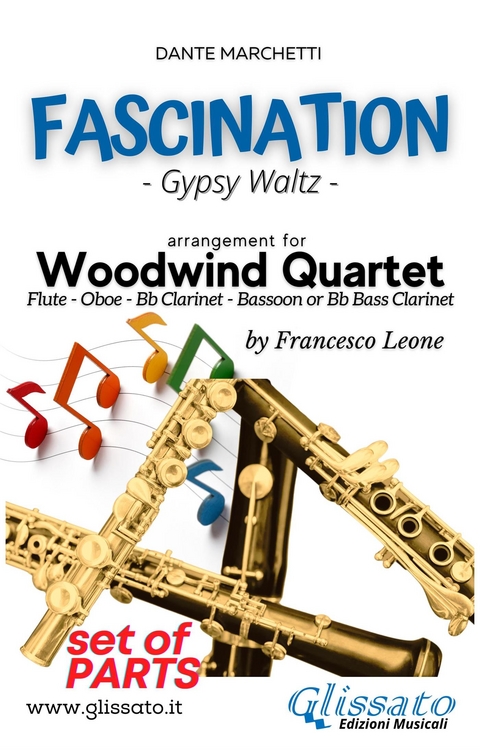 Fascination - Woodwind Quartet (PARTS) - Dante Marchetti, a cura di Francesco Leone
