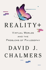 Reality+ -  David J. Chalmers