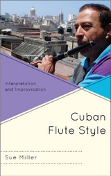 Cuban Flute Style -  Sue Miller