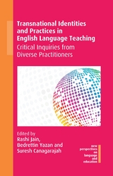 Transnational Identities and Practices in English Language Teaching - 