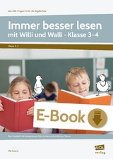 Immer besser lesen mit Willi und Walli - Kl. 3-4 - Pia Kucera