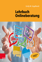 Lehrbuch Onlineberatung -  Emily M. Engelhardt