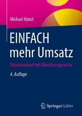 EINFACH mehr Umsatz -  Michael Künzl