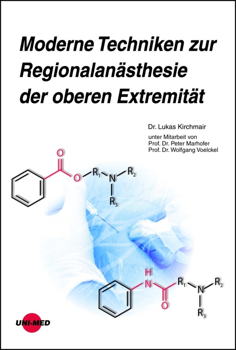 Moderne Techniken zur Regionalanästhesie der oberen Extremität - Lukas Kirchmair