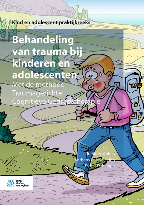 Behandeling van trauma bij kinderen en adolescenten -  Judith A. Cohen,  Esther Deblinger,  Anthony P. Mannarino