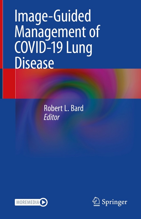 Image-Guided Management of COVID-19 Lung Disease - 