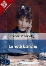 Le notti bianche - Fëdor Dostoevskij