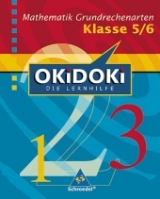 OKiDOKi - Neubearbeitung / OKiDOKi - Die Lernhilfe: Mathematik - Klaus Schelper