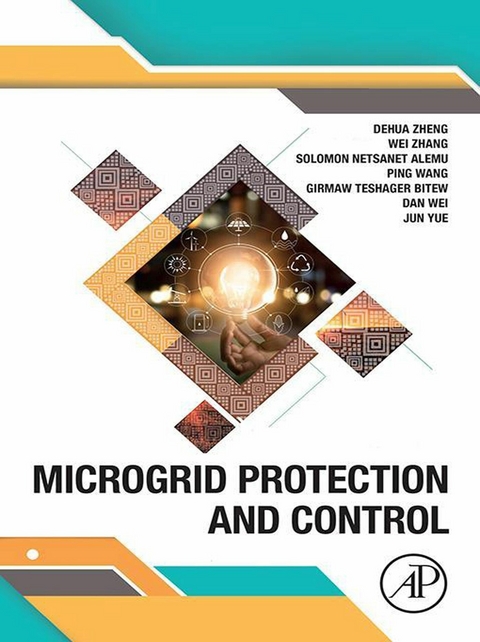 Microgrid Protection and Control -  Girmaw Teshager Bitew,  Solomon Netsanet,  Ping Wang,  Dan Wei,  Jun Yue,  Wei Zhang,  Dehua Zheng