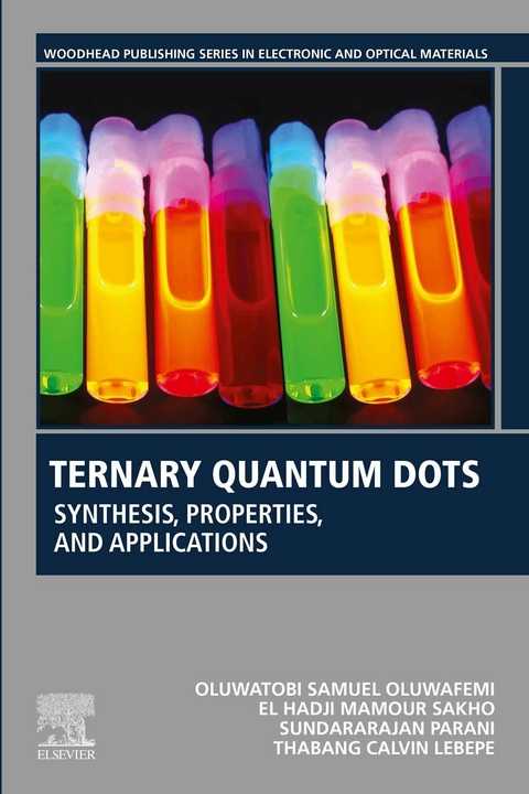 Ternary Quantum Dots -  Thabang Calvin Lebepe,  Oluwatobi Samuel Oluwafemi,  Sundararajan Parani,  El Hadji Mamour Sakho