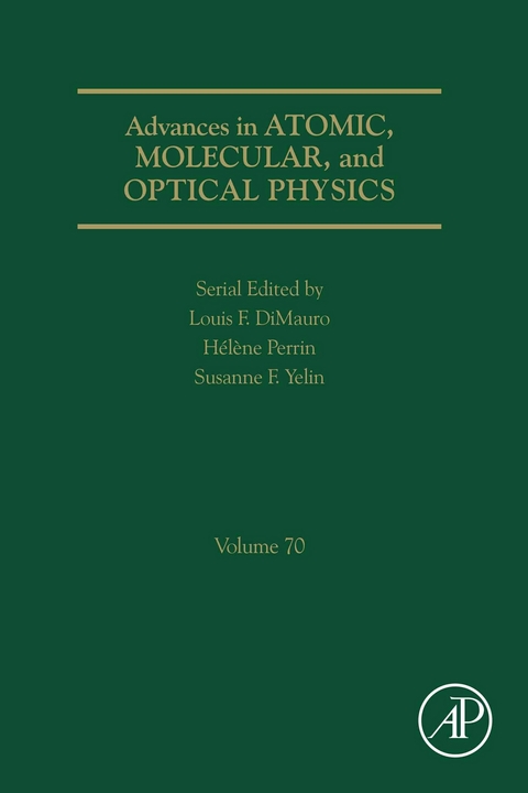 Advances in Atomic, Molecular, and Optical Physics - 