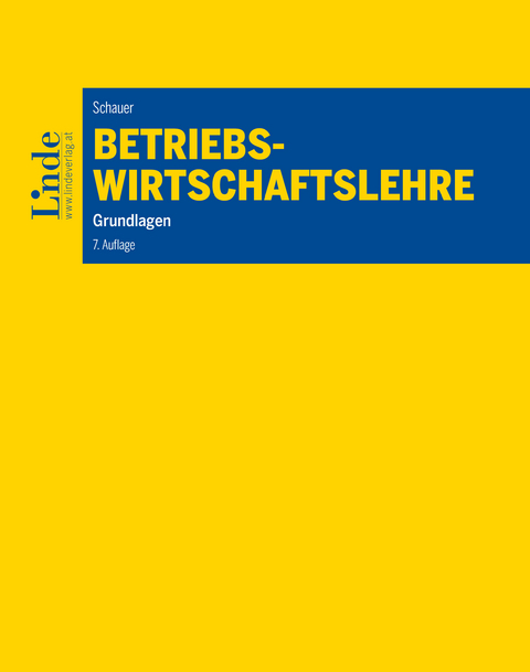 Betriebswirtschaftslehre -  Reinbert Schauer