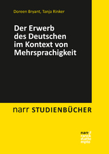 Der Erwerb des Deutschen im Kontext von Mehrsprachigkeit -  Doreen Bryant,  Tanja Rinker