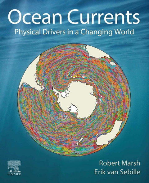 Ocean Currents -  Robert Marsh,  Erik van Sebille