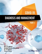 COVID-19: Diagnosis and Management - Part I - 