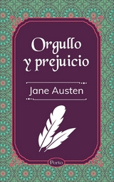 Orgullo y prejuicio - Jane Austen