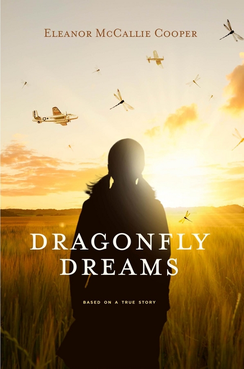 Dragonfly Dreams -  Eleanor McCallie Cooper