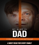 My Name is Dad - James Frank