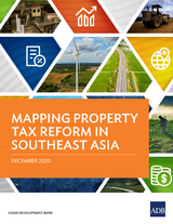 Mapping Property Tax Reform in Southeast Asia -  Asian Development Bank