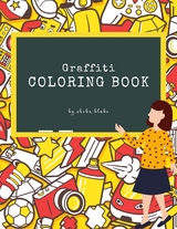 Graffiti Coloring Book for Teens (Printable Version) - Sheba Blake
