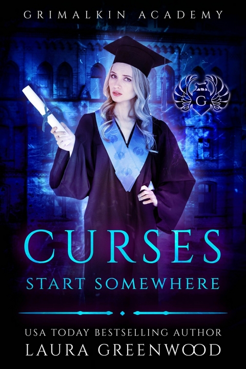 Curses Start Somewhere -  Laura Greenwood