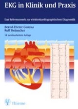 EKG in Klinik und Praxis - Gonska, Bernd D; Heinecker, Rolf