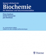 Kurzes Lehrbuch der Biochemie für Mediziner und Naturwissenschaftler - Peter Karlson, Detlef Doenecke, Jan Koolman