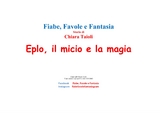 Eplo, il micio e la magia - Chiara Taioli