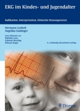 EKG im Kindes- und Jugendalter - Gutheil, Hermann; Lindinger, Angelika