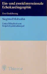 Ein- und zweidimensionale Echokardiographie - Siegfried U Moltzahn