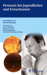 Pertussis bei Jugendlichen und Erwachsenen - Ulrich Heininger