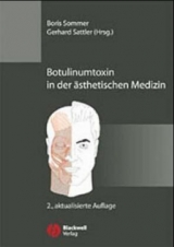 Botulinumtoxin in der ästhetischen Medizin - Sommer, Boris; Sattler, Gerhard
