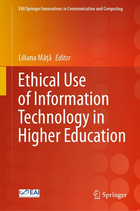 Ethical Use of Information Technology in Higher Education - 