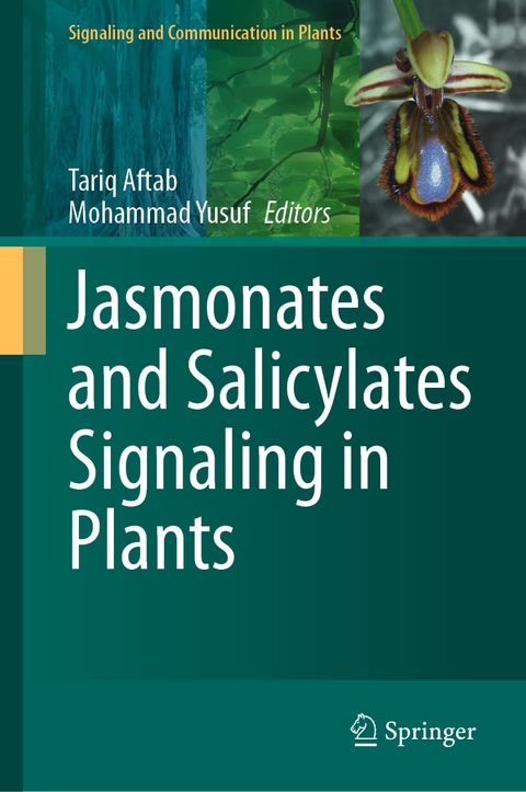 Jasmonates and Salicylates Signaling in Plants - 