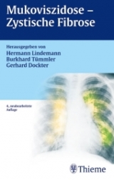 Mukoviszidose - Zystische Fibrose - Lindemann, Hermann; Tümmler, Burkhard; Dockter, Gerhard