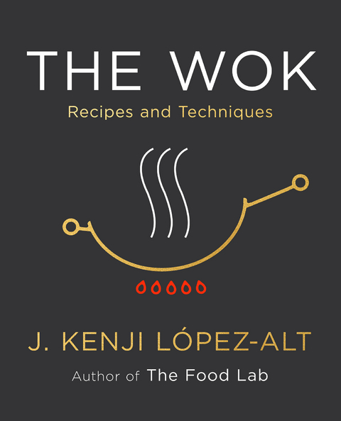 Wok -  J. Kenji Lopez-Alt