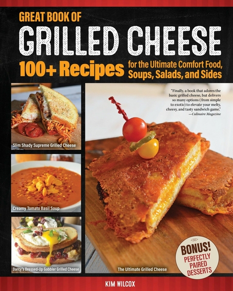 Great Book of Grilled Cheese -  Kim Wilcox