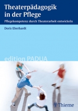 Theaterpädagogik in der Pflege - Doris Eberhardt